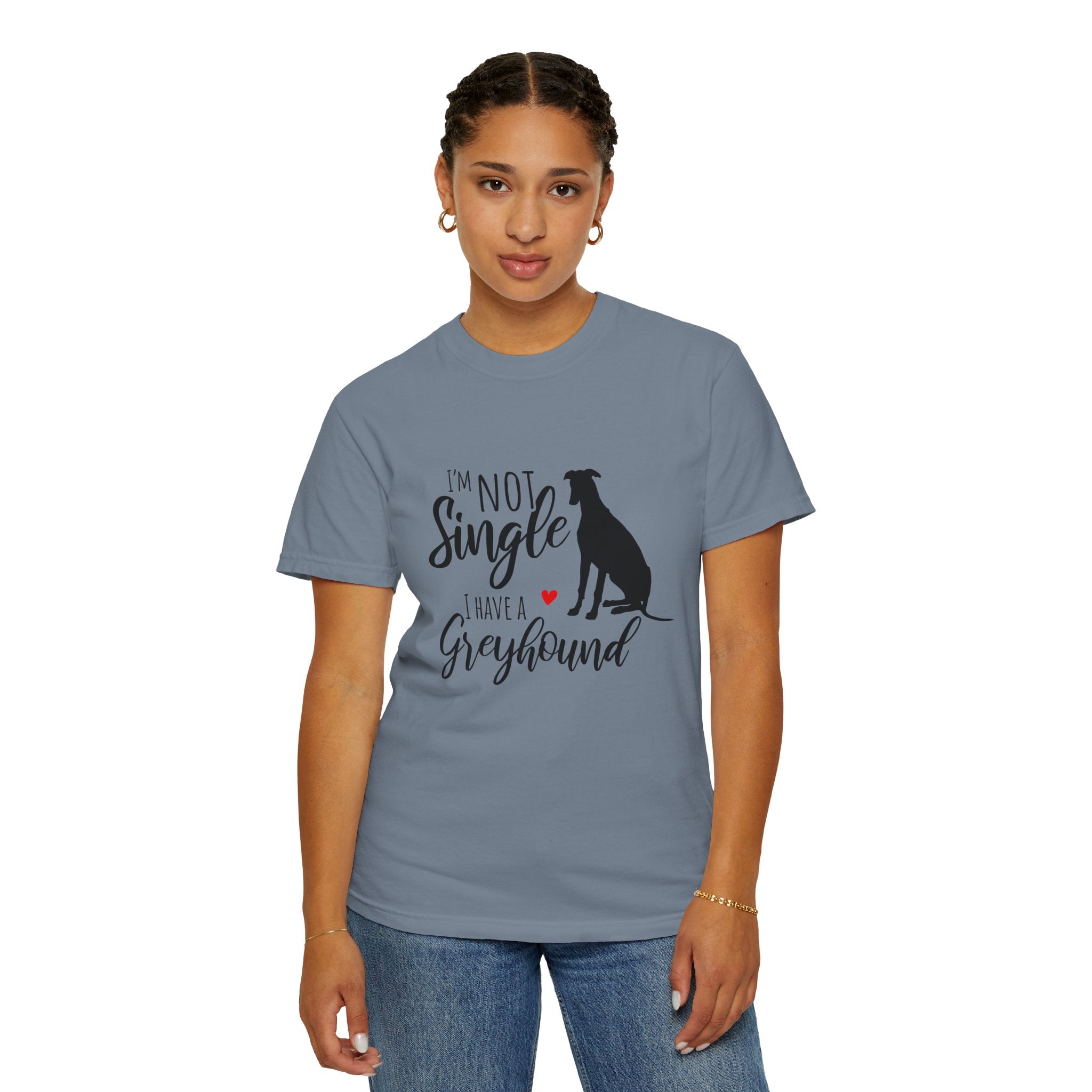 I'm Not Single I Have Greyhounds T-Shirt