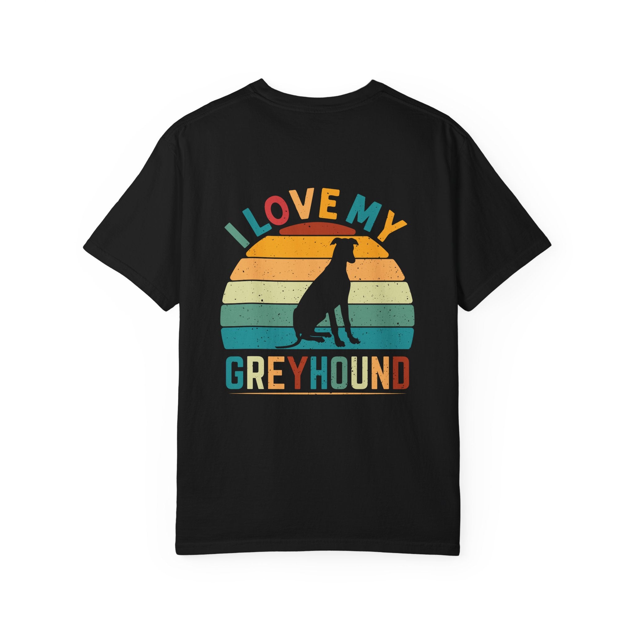 I Love My Greyhound Tee