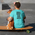 Load image into Gallery viewer, Only Here For The Dogs Tee
